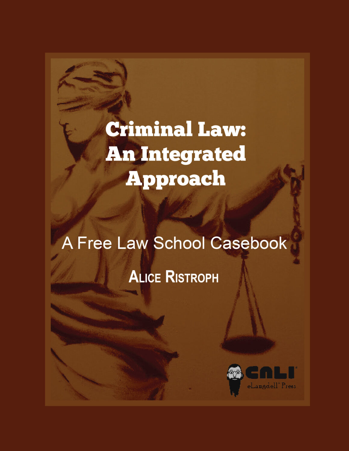 Cover image for Criminal Law: An Integrated Approach